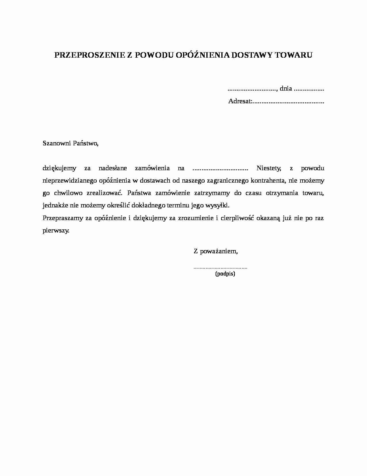 Przeproszenie z powodu opóźnienia dostawy towaru - strona 1