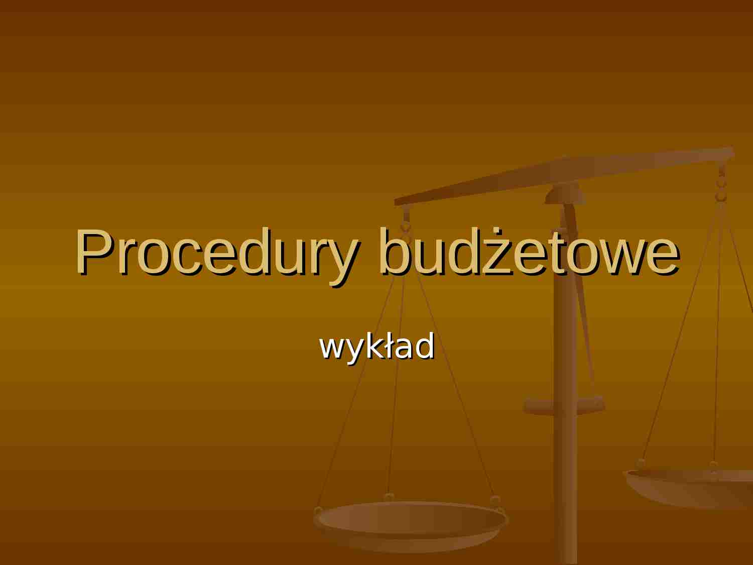 Procedury budżetowe - prezentacja - strona 1