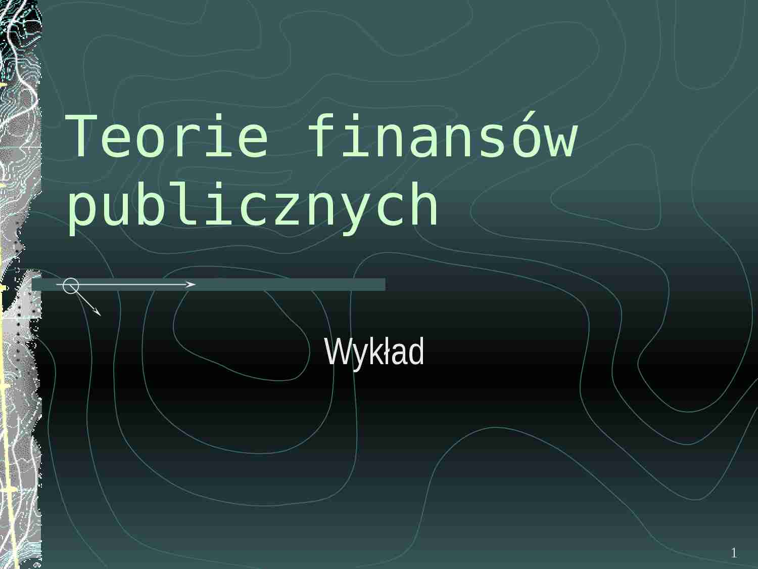 Teorie finansów publicznych - prezentacja - strona 1