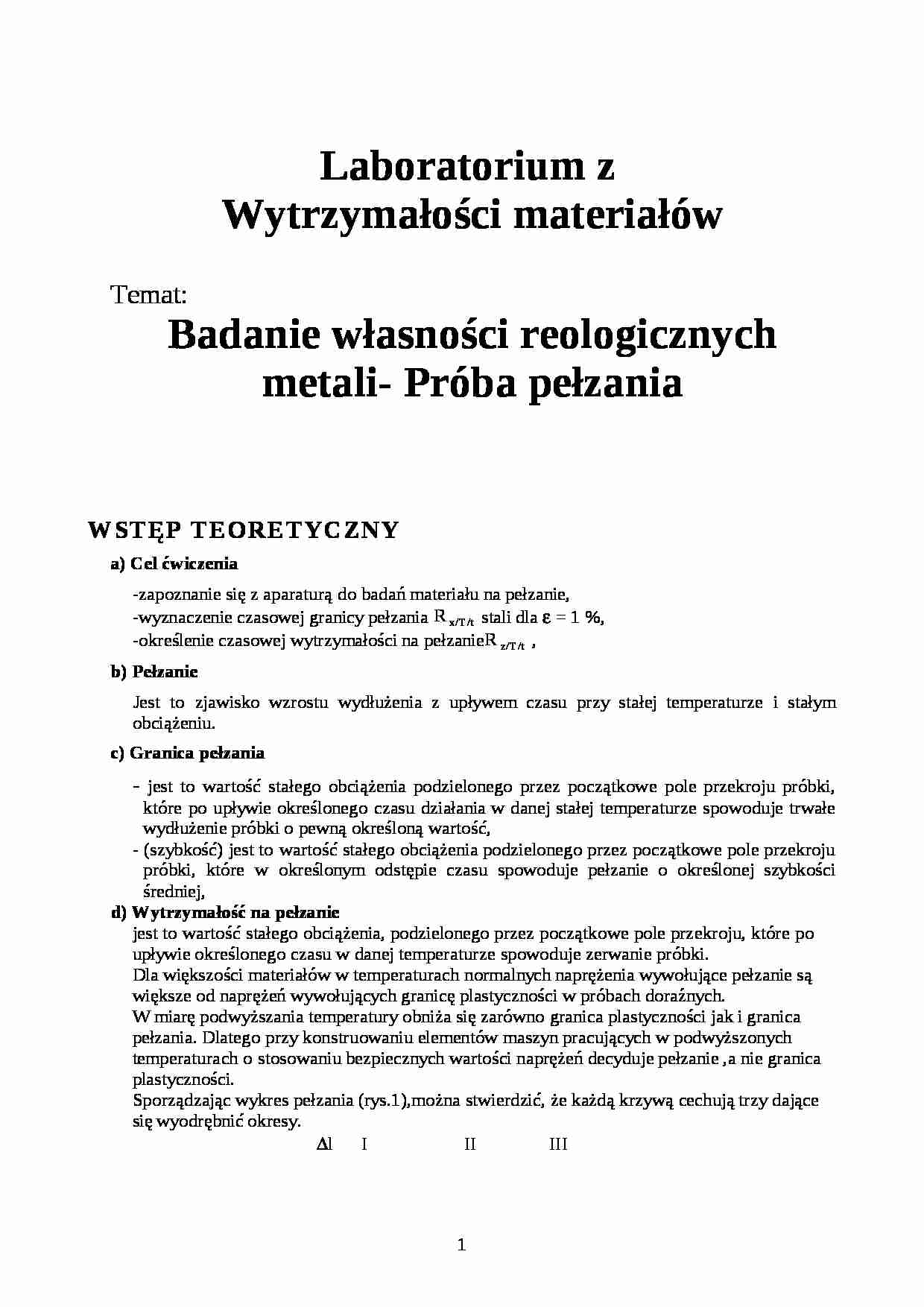 Badanie własności reologicznych metali- próba pełzania - Wytrzymałość materiałów - strona 1