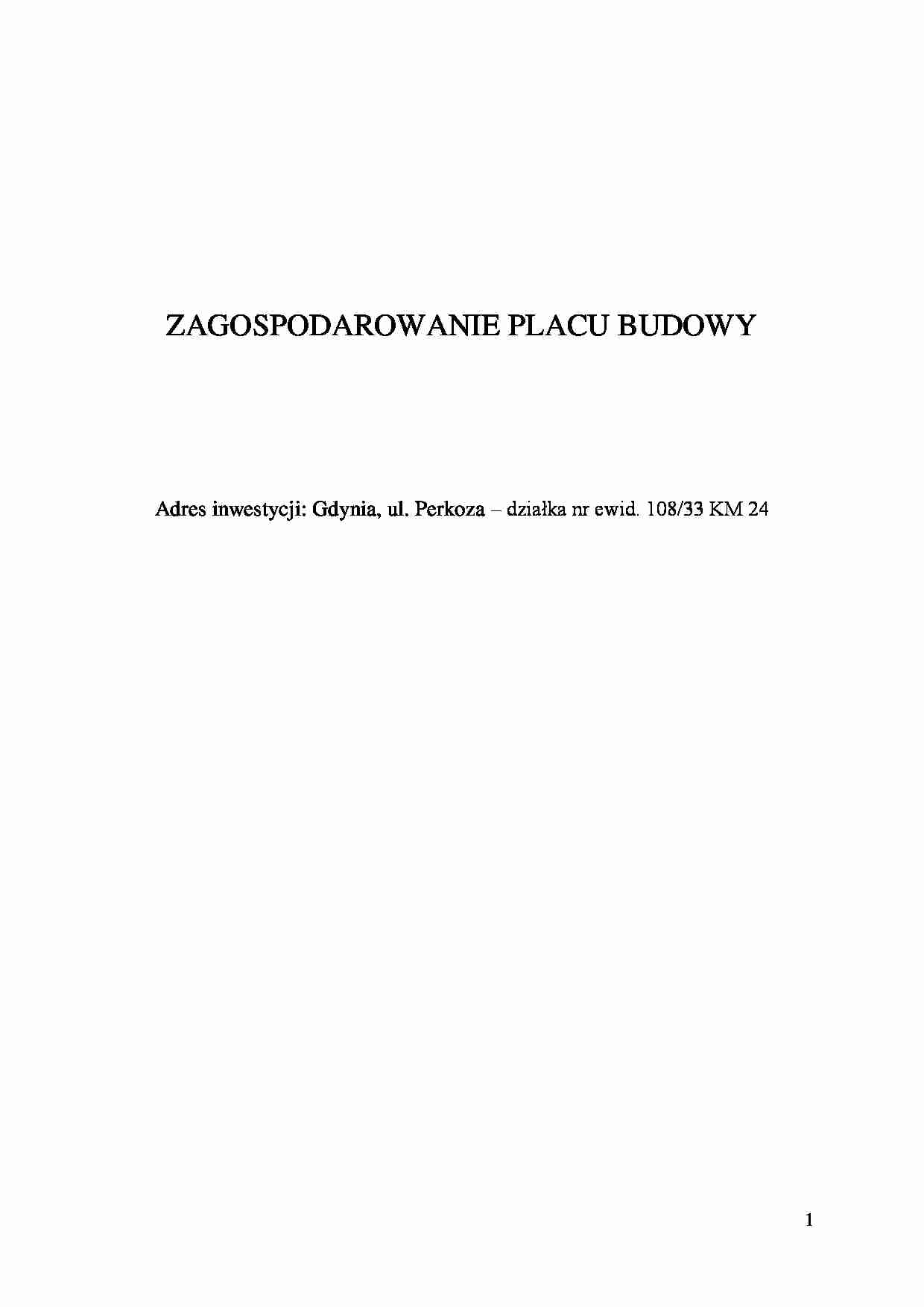 Zagospodarowanie placu budowy - omówienie - strona 1
