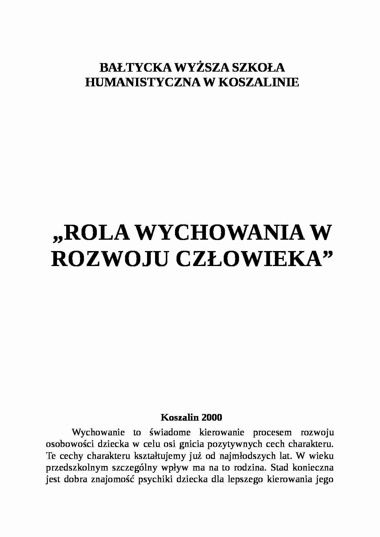 ROLA WYCHOWANIA W ROZWOJU CZŁOWIEKA- pedagogika - strona 1