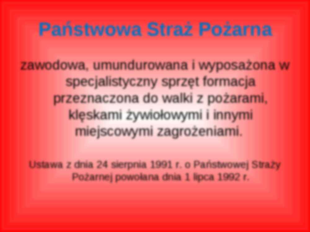 Straż pożarna w Polsce - prezentacja - strona 3
