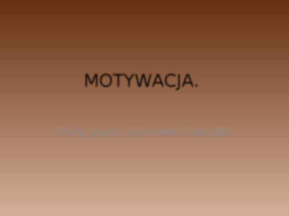 Efektywne motywowanie pracowników - prezentacja - strona 3