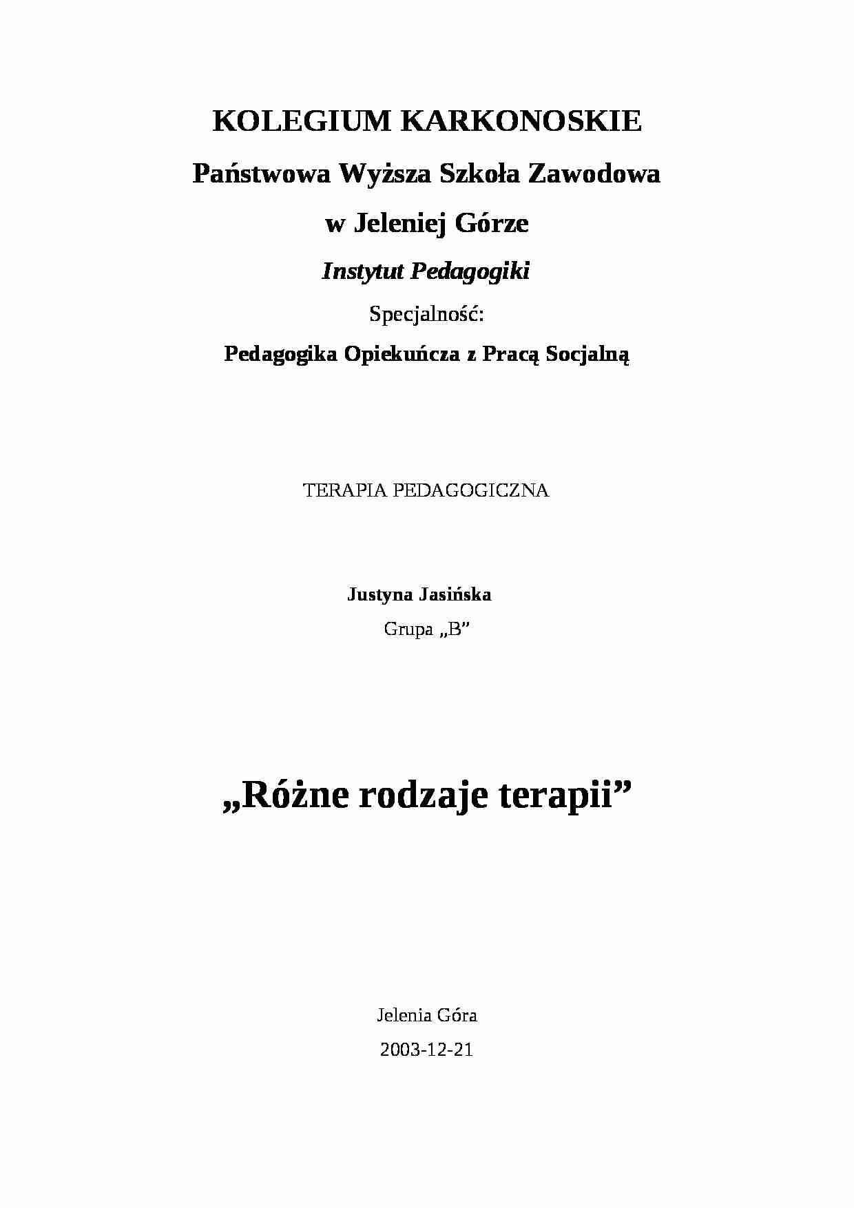Różne rodzaje terapii- pedagogika - strona 1