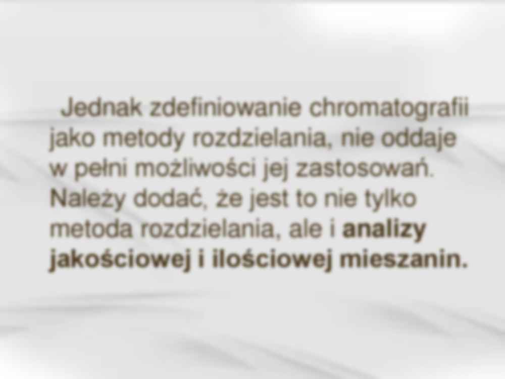 Analiza jakościowa w metodach chromatograficznych - wykład - strona 3