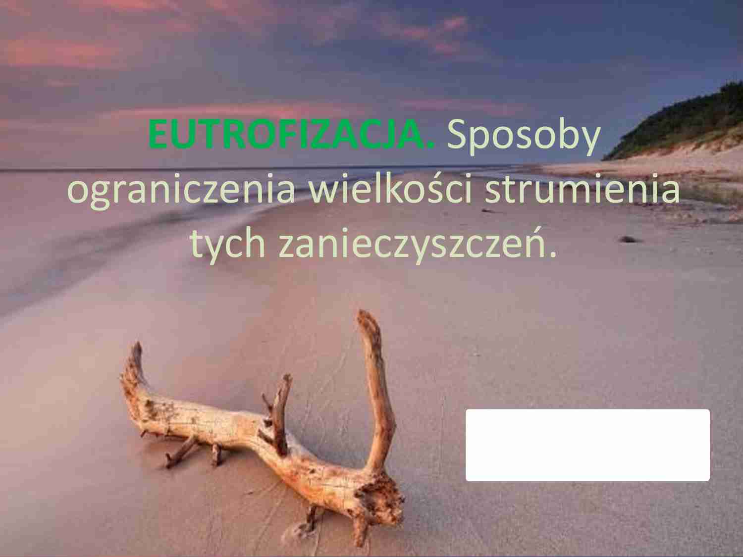 Eutrofizacja - wykład - strona 1