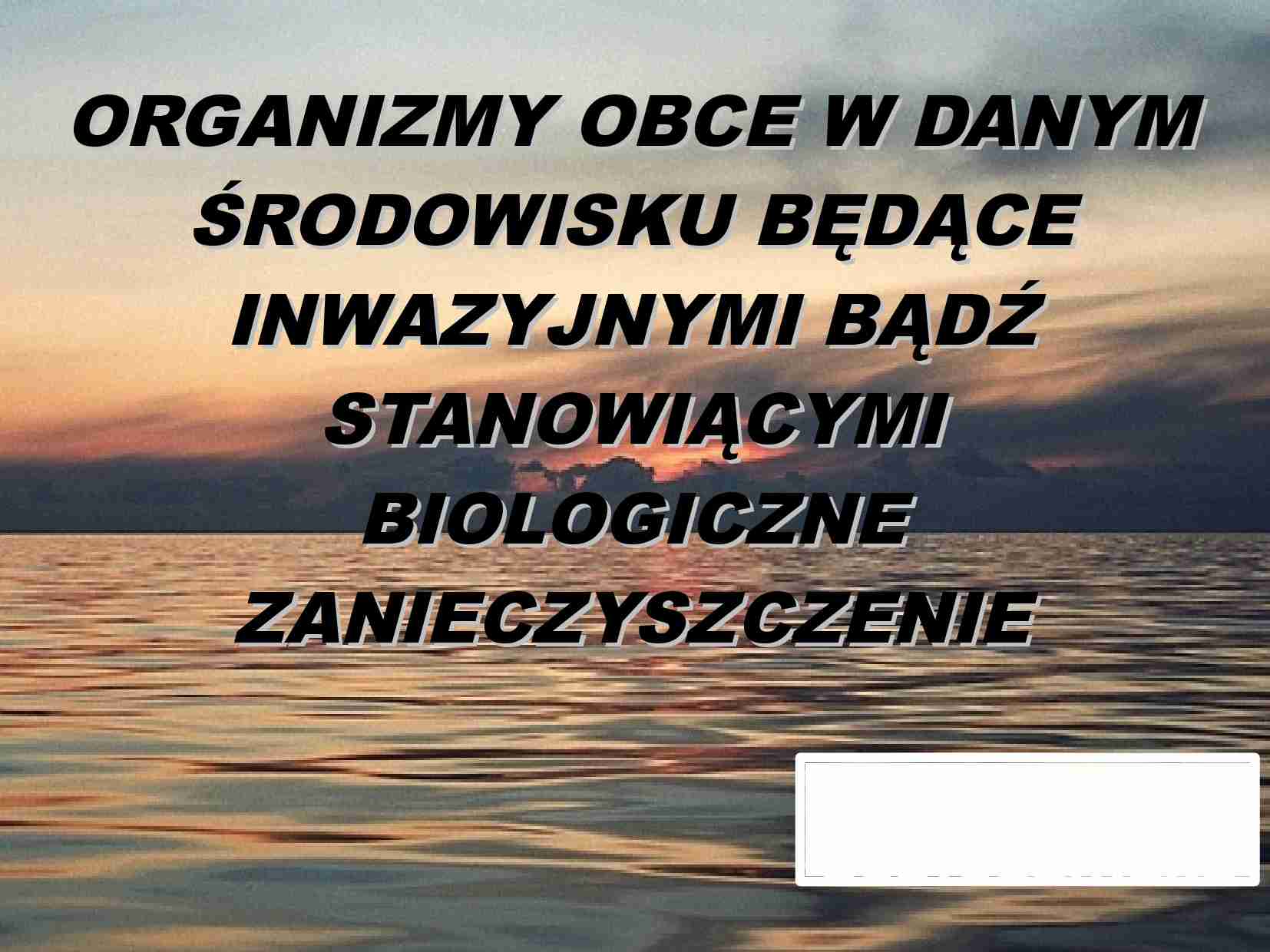 Gatunki inwazyjne - prezentacja - strona 1