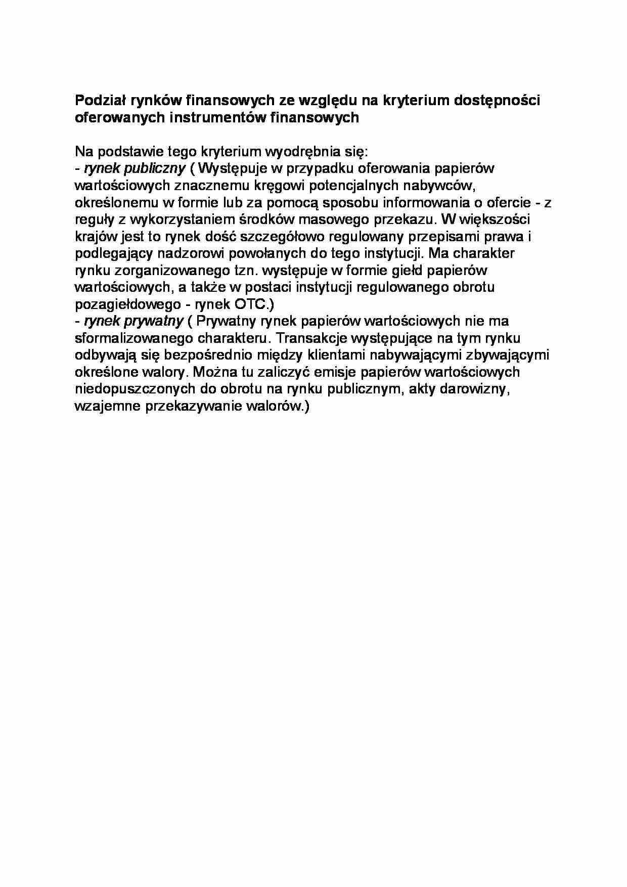 Podział rynków finansowych ze względu na kryterium dostępności oferowanych instrumentów finansowych -opracowanie - strona 1