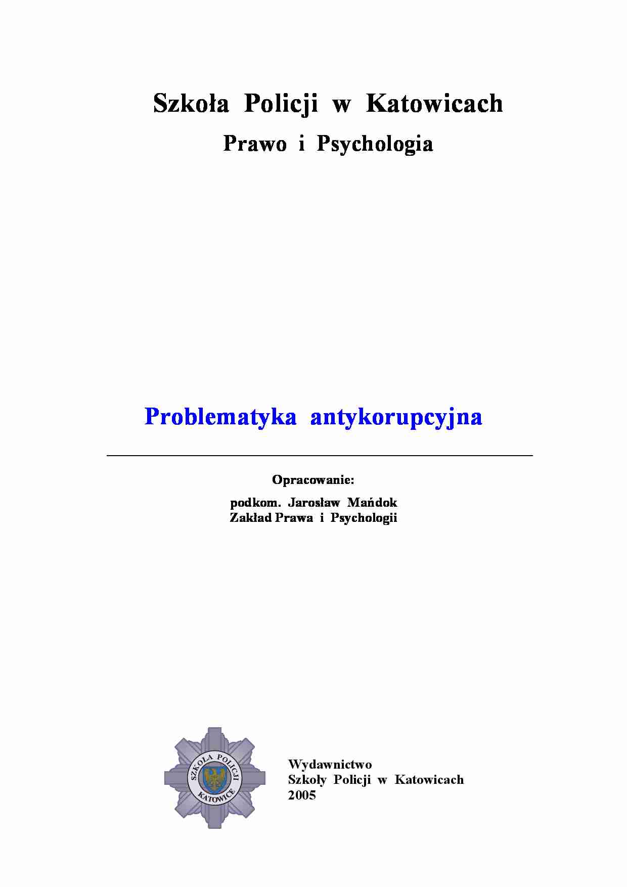 Problematyka antykorupcyjna - omówienie - strona 1