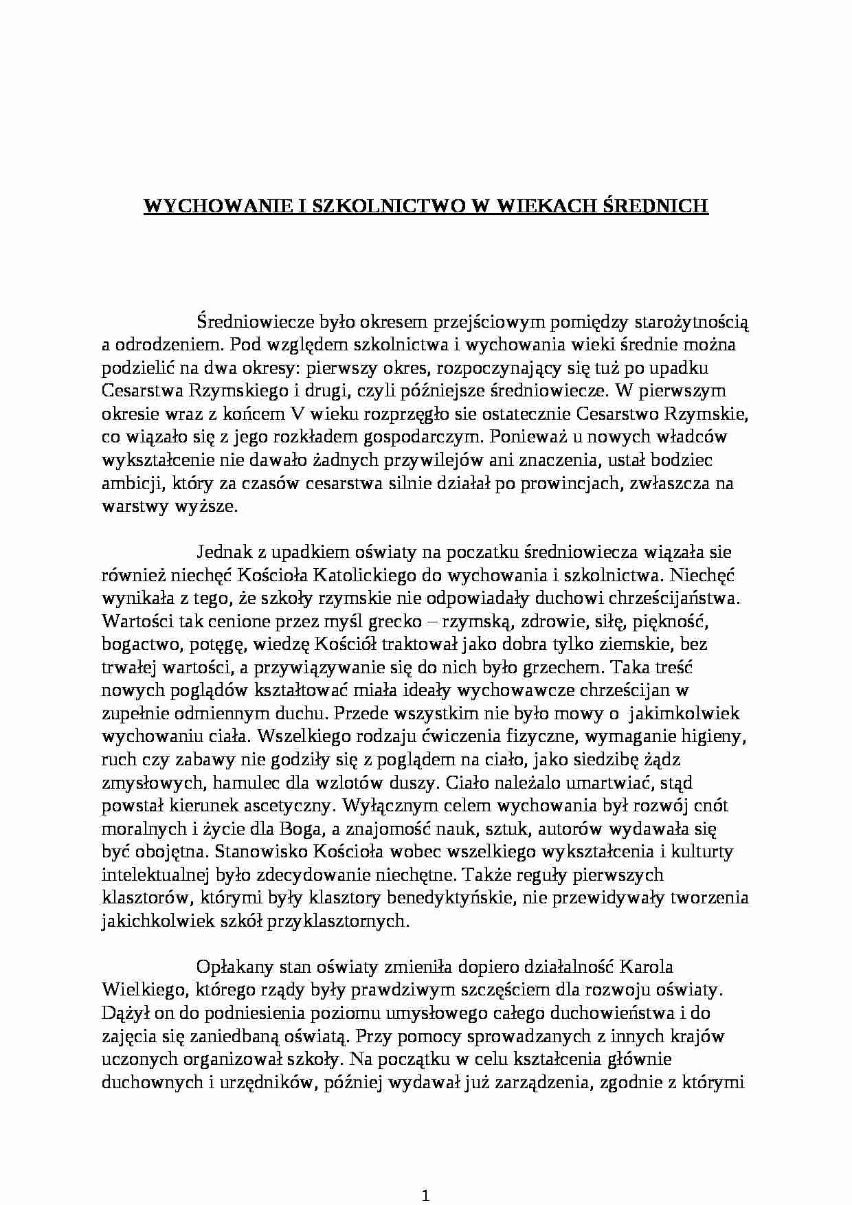WYCHOWANIE I SZKOLNICTWO W WIEKACH ŚREDNICH- pedagogika - strona 1
