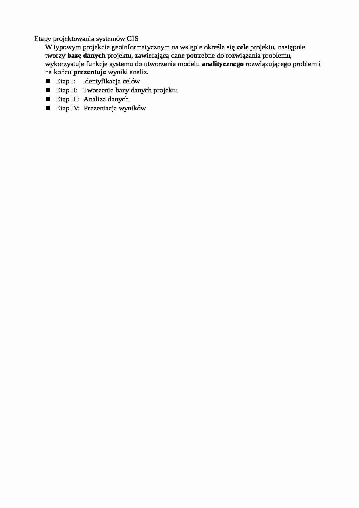 Etapy projektowania systemów GIS-opracowanie - strona 1