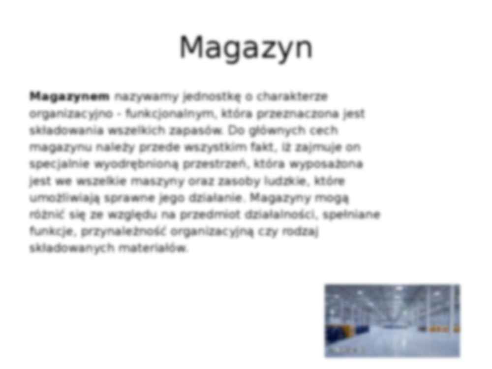 Magazyny, ich rodzaje i przeznaczenie - omówienie - strona 2