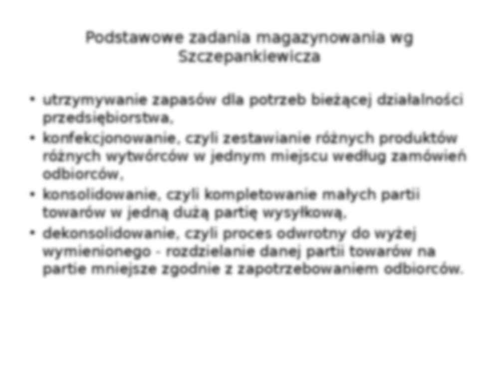 Magazyny, ich rodzaje i przeznaczenie - omówienie - strona 3