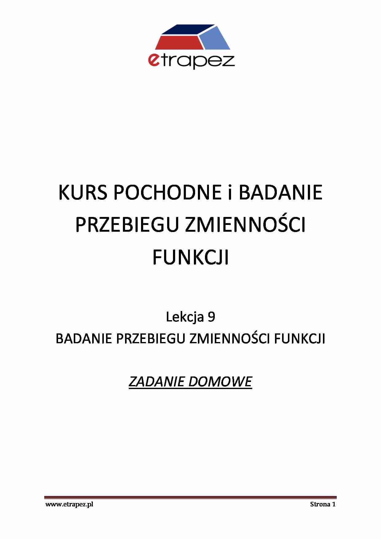 Badanie przebiegu zmienności funkcji - omówienie - strona 1