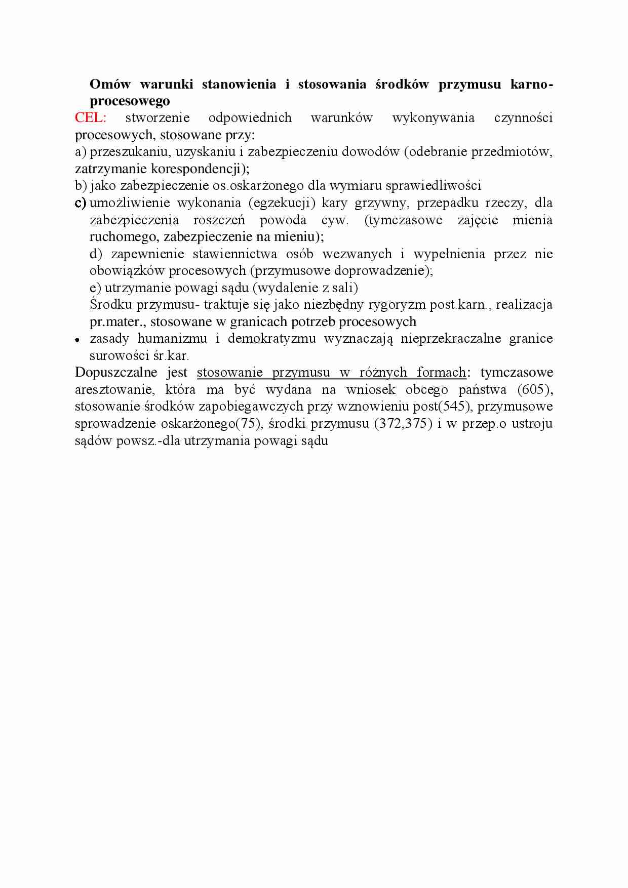 Warunki stanowienia i stosowania środków przymusu karno procesowego-opracowanie - strona 1