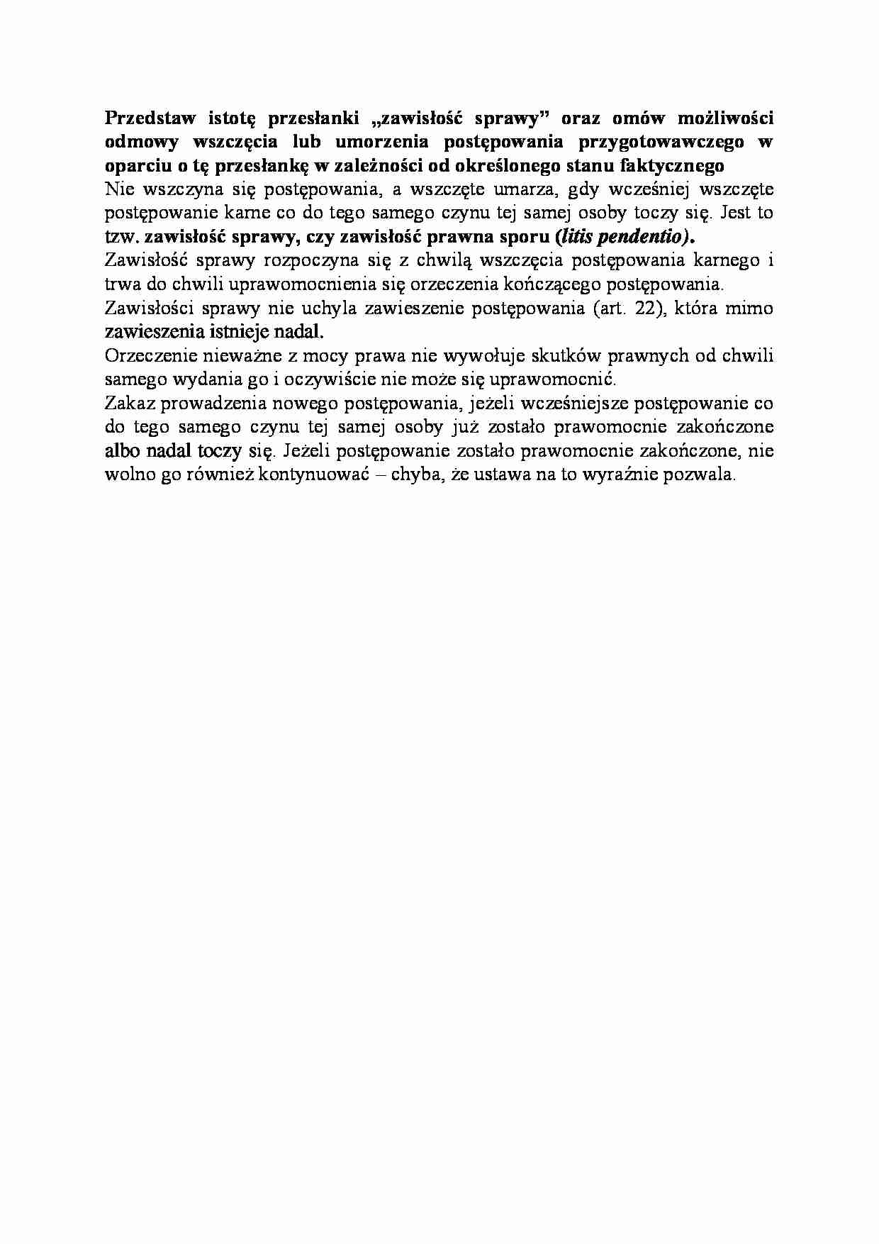 Istota przesłanki „zawisłość sprawy”-opracowanie - strona 1