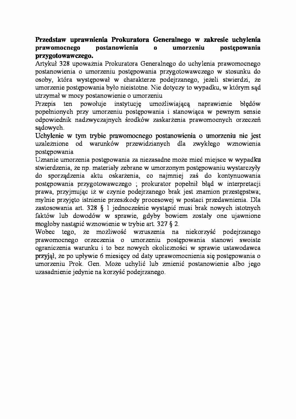 Uprawnienia Prokuratora Generalnego w zakresie uchylenia prawomocnego postanowienia o umorzeniu postępowania przygotowawczego-opracowanie - strona 1