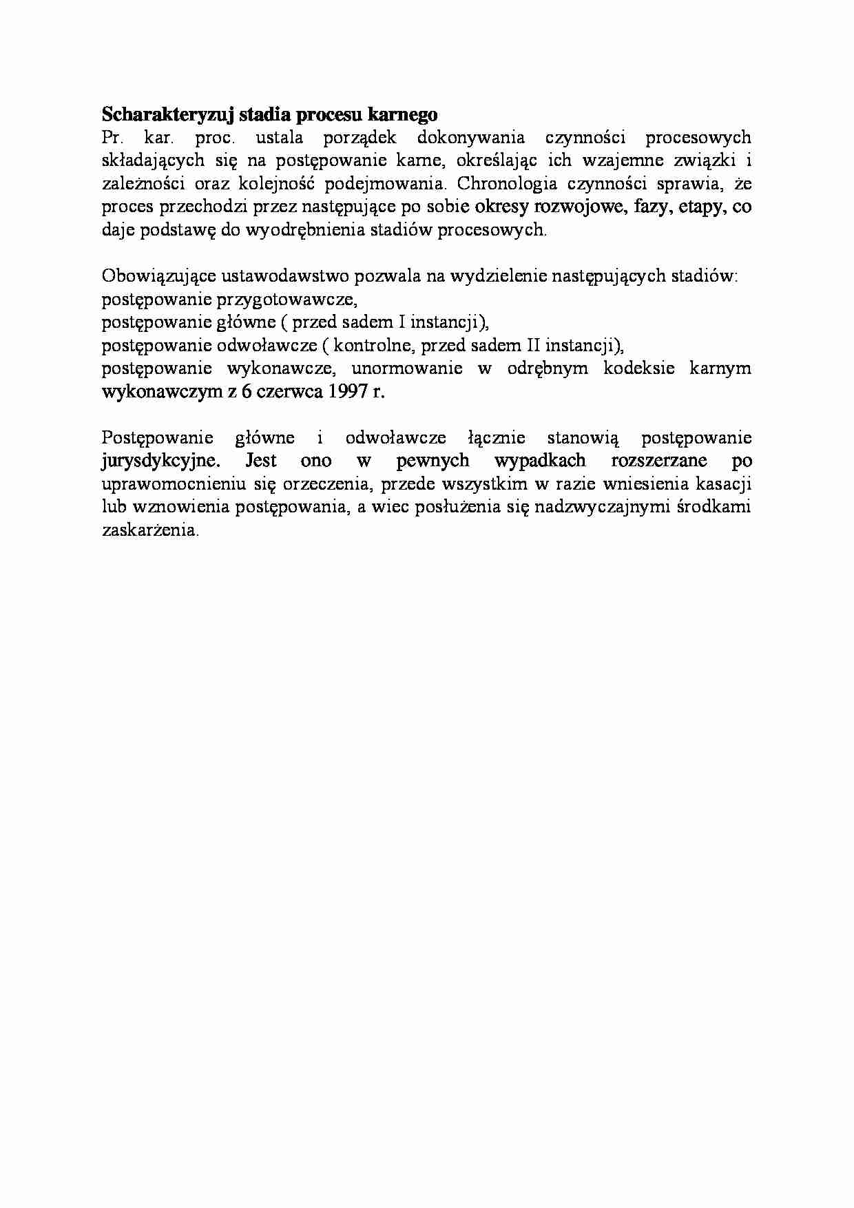 Scharakteryzuj stadia procesu karnego-opracowanie - strona 1