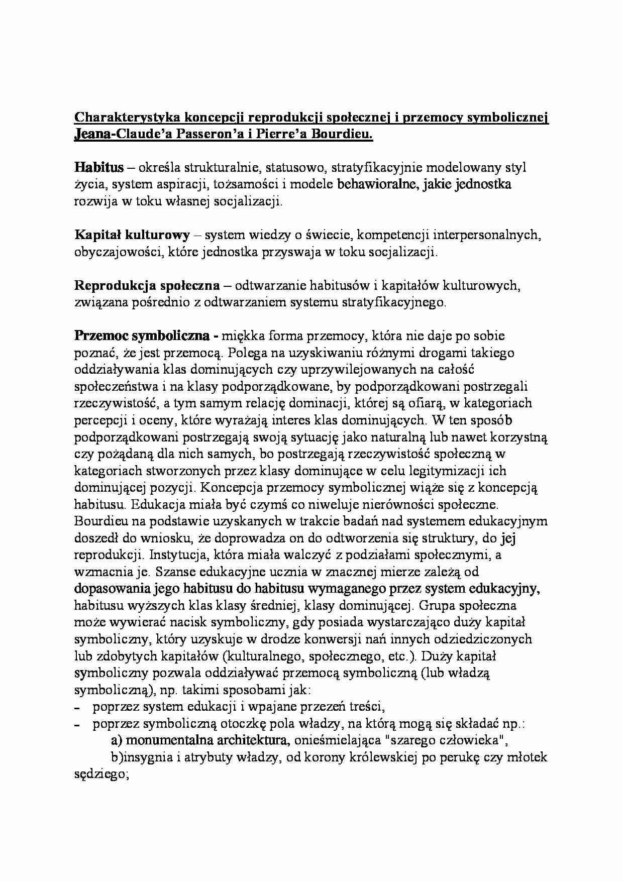 Charakterystyka koncepcji reprodukcji społecznej i przemocy symbolicznej Jeana-Claude'a Passeron'a i Pierre'a Bourdieu - strona 1