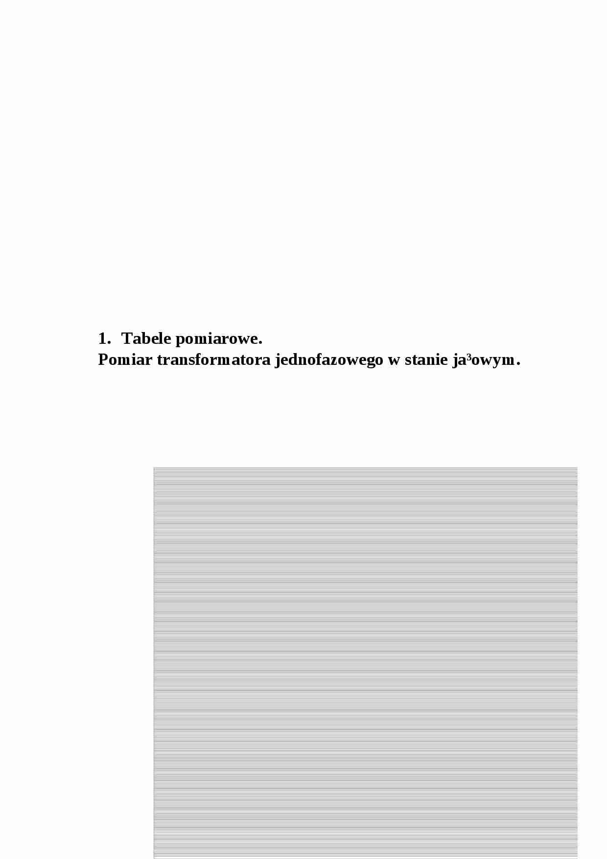 Pomiary transformatora jednofazowego  - omówienie - strona 1
