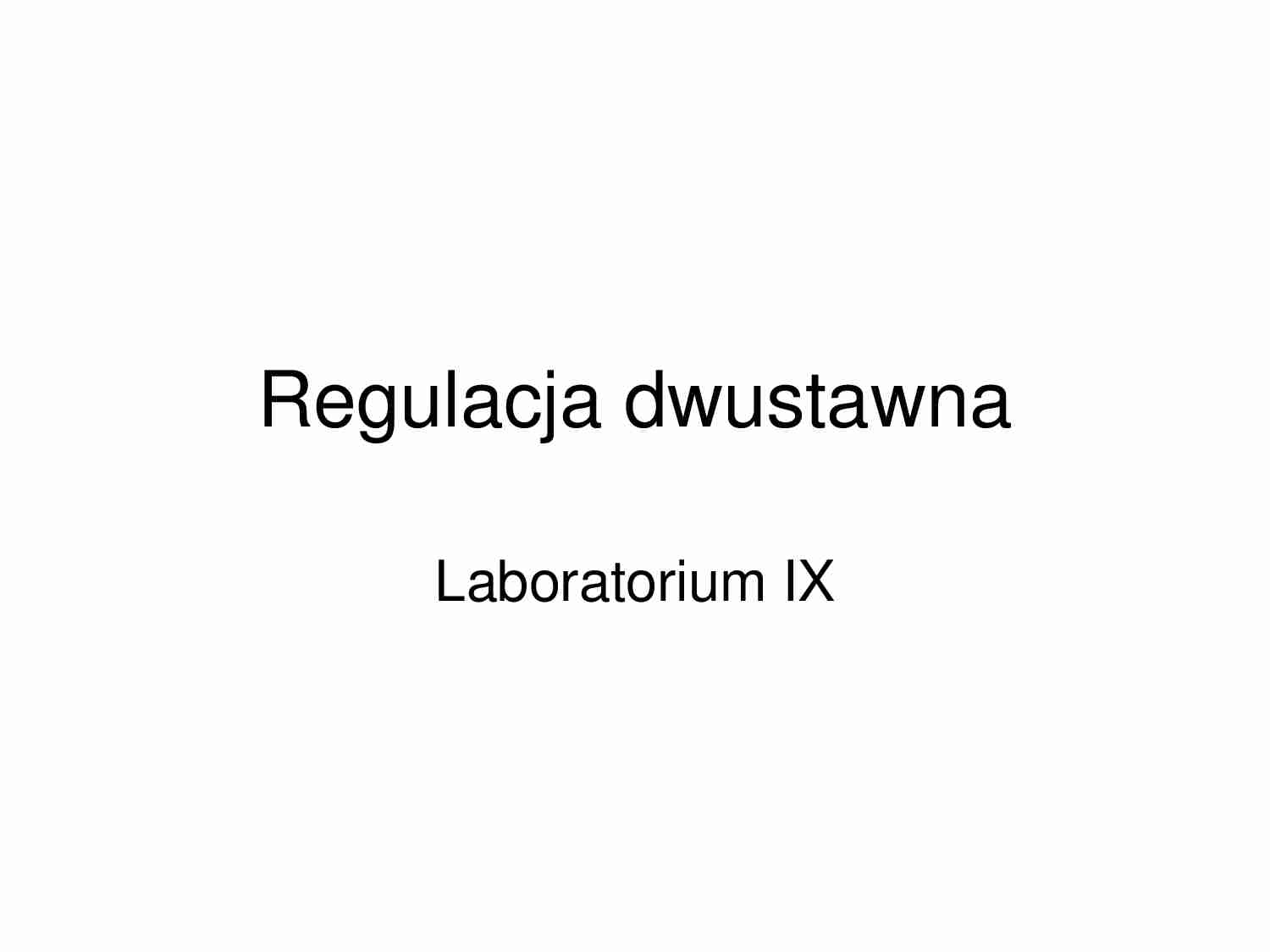 Rgulacja dwustawna - omówienie - strona 1