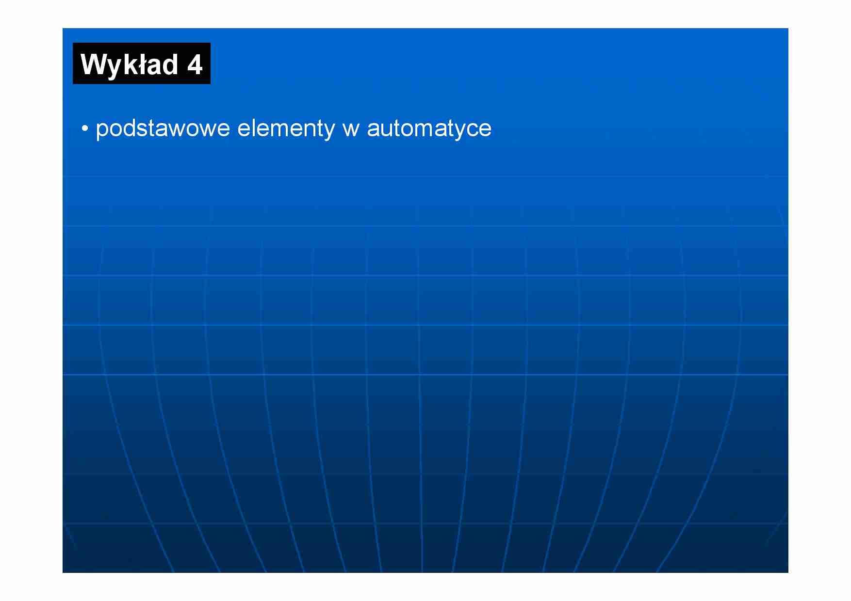 Podstawowe elemanty w automatyce - omówienie - strona 1