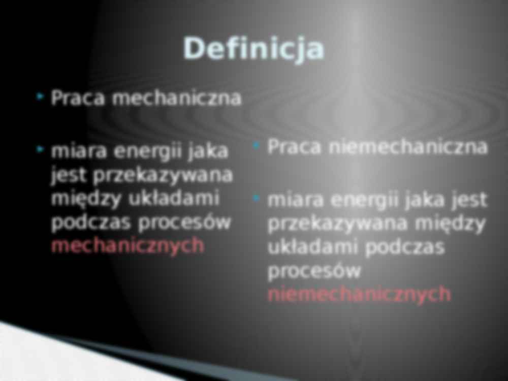 Praca mechaniczna i niemiechaniczna - prezentacja - strona 2