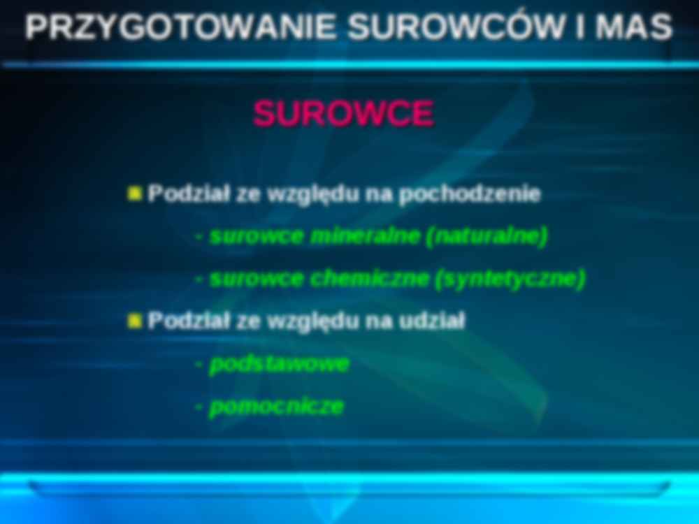 Technologia ceramiki i szkła - prezentacja - strona 3