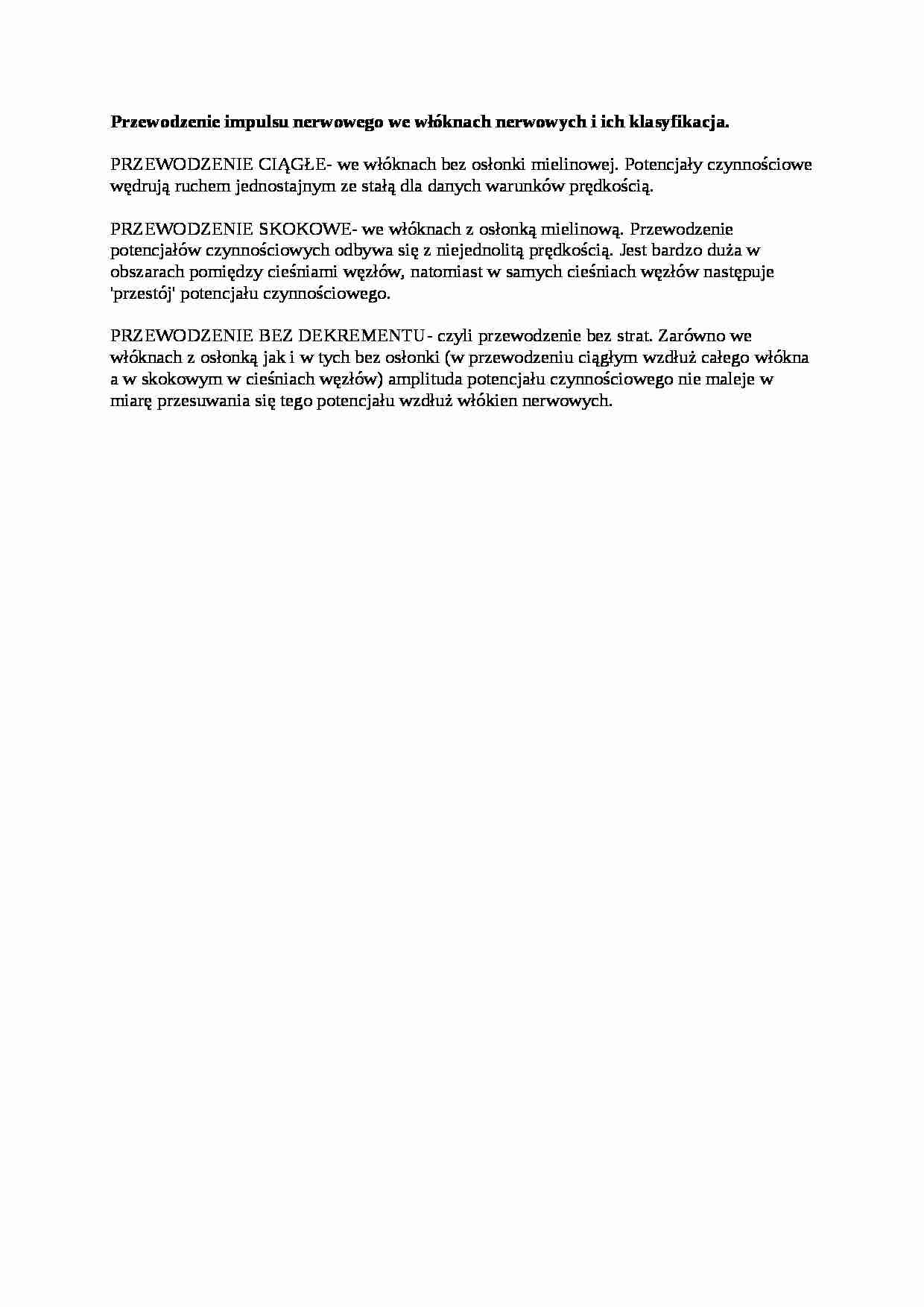 Opracowanie - przewodzenie impulsu nerwowego we włóknach nerwowych, sem I-IV - strona 1