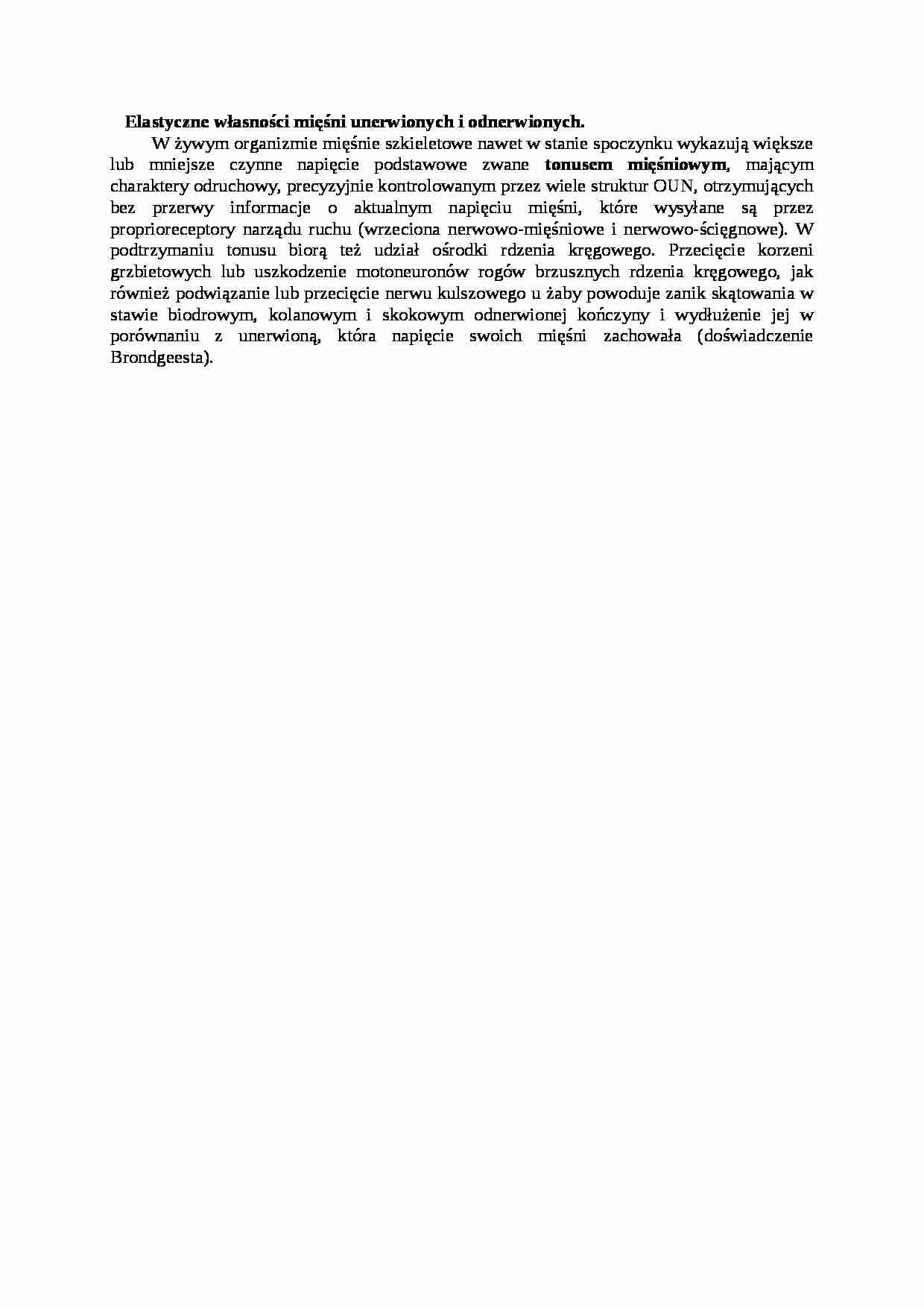 Elastyczne właściwosci mięśni unerwionych i odnerwionych - wykład, sem I-IV - strona 1
