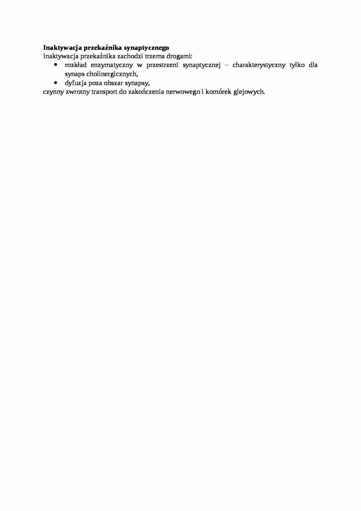 Inaktywacja przekaźnika synaptycznego - omówienie, sem I-IV - strona 1