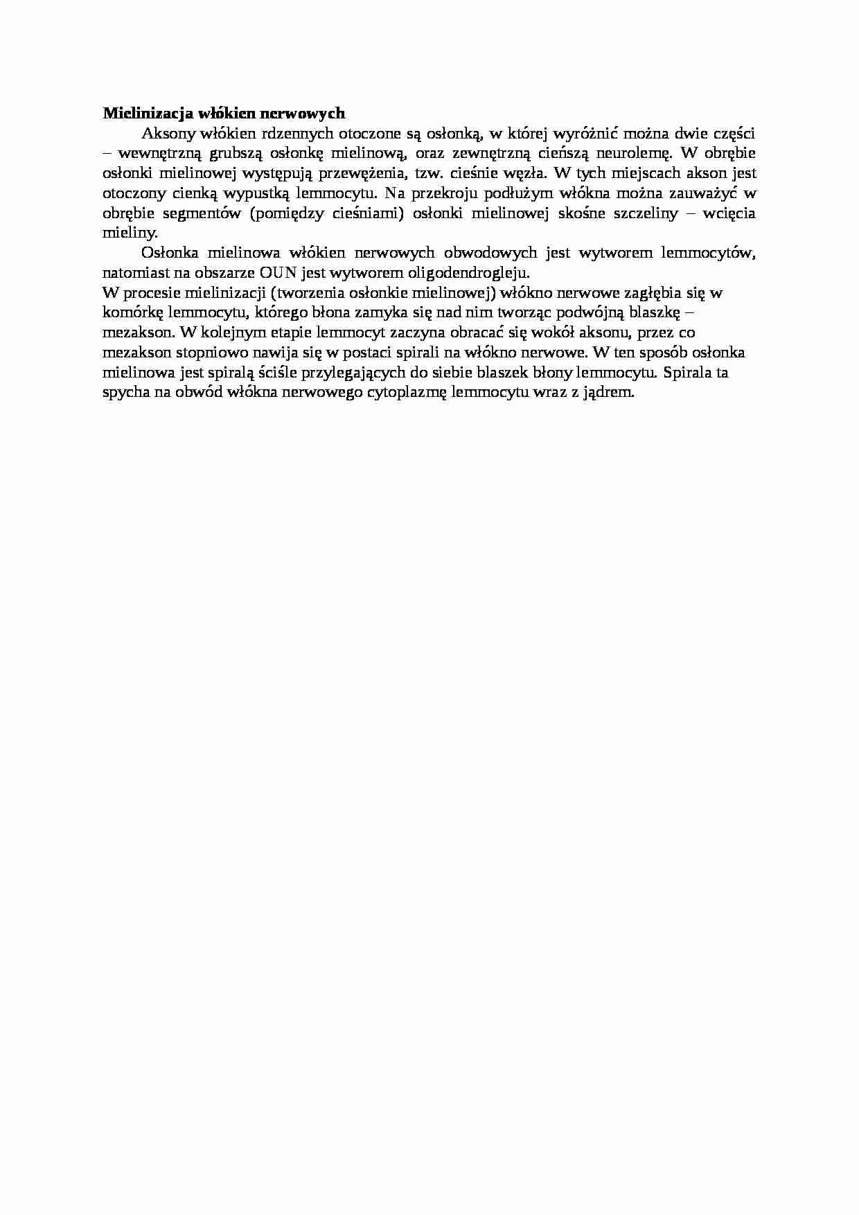 Mielinizacja włókien nerwowych - omówienie, sem I-IV - strona 1