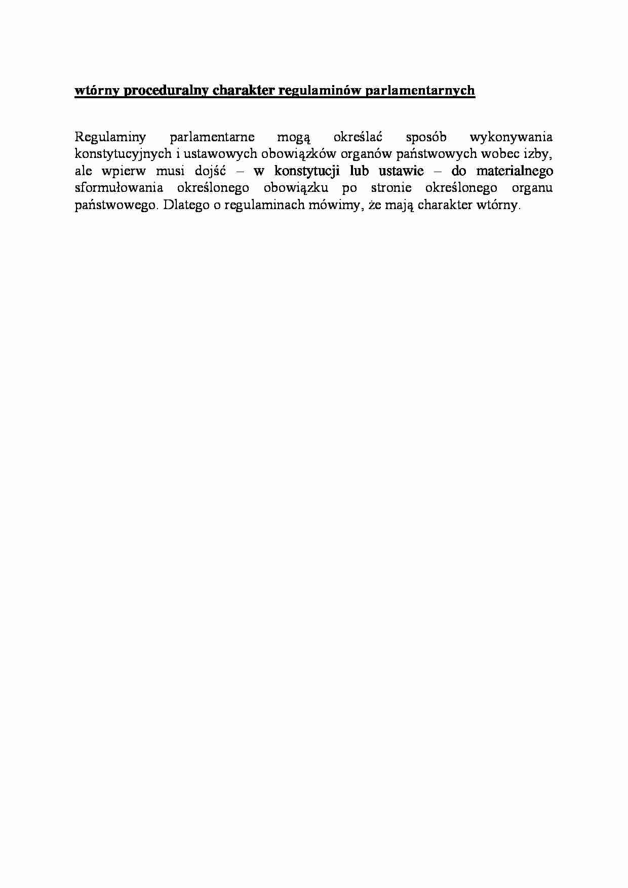 wtórny proceduralny charakter regulaminów parlamentarnych - omówienie - strona 1
