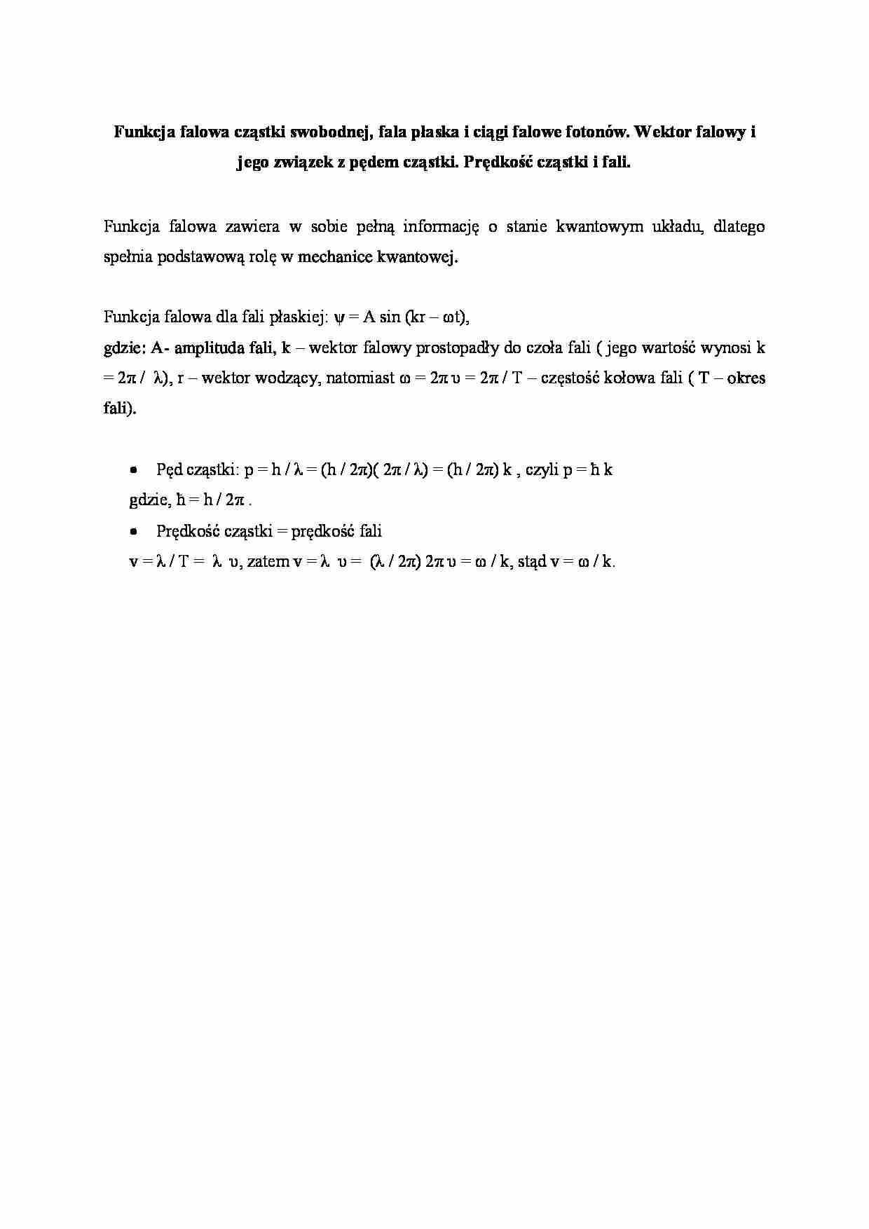 Funkcja falowa cząstki swobodnej - omówienie  - strona 1