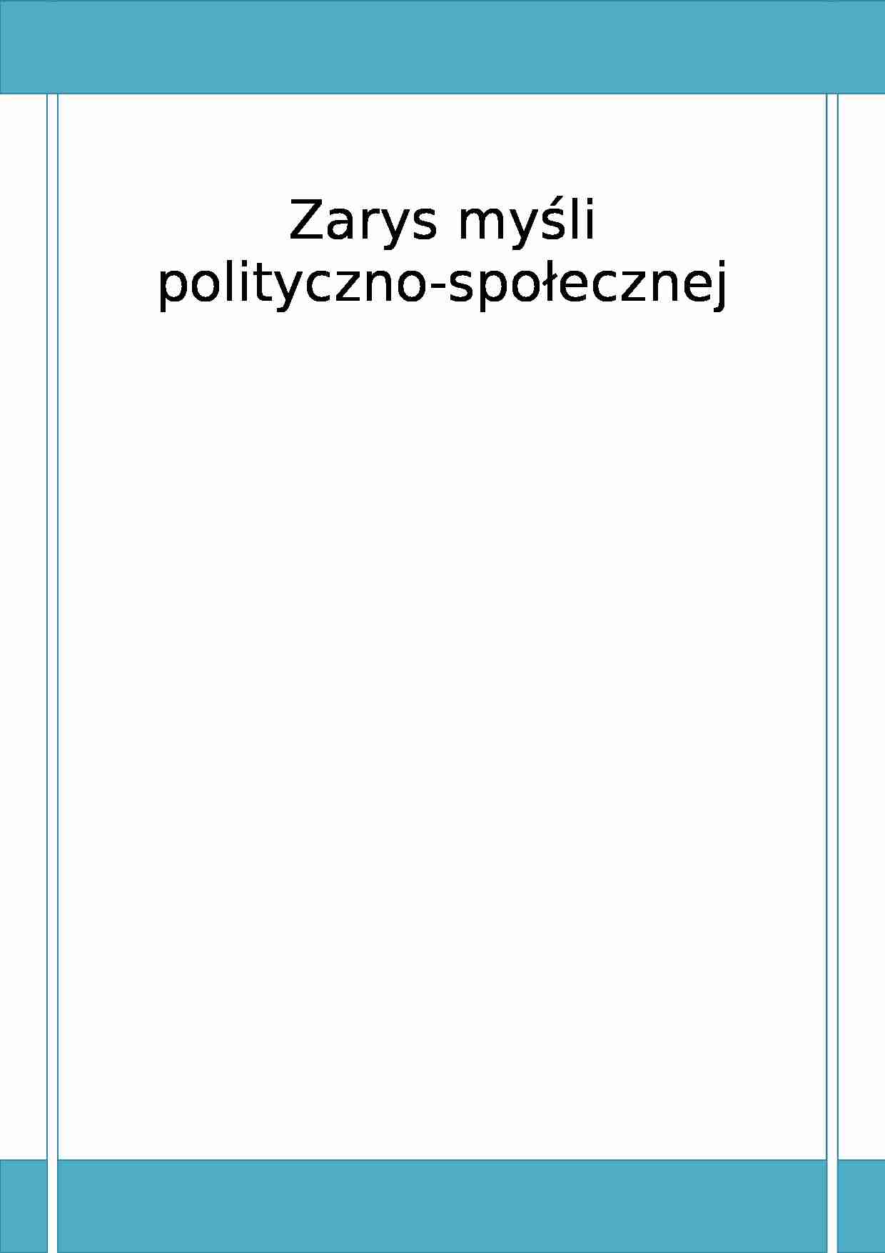 Zarys myśli polityczno-społecznej-skrypt - strona 1