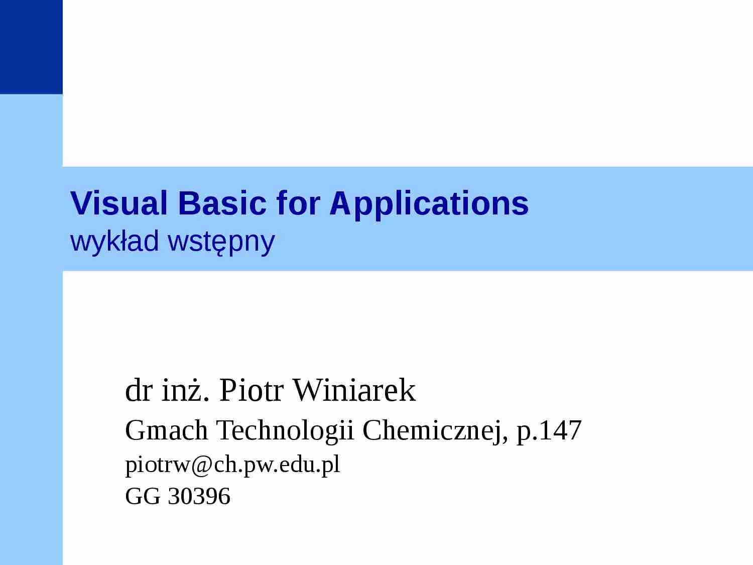 Visual Basic for Applications - prezentacja  - strona 1