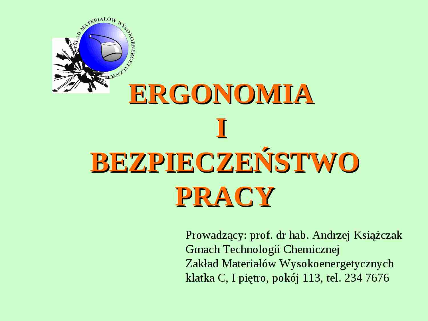 Bezpieczeństwo pracy i ergonomia - prezentacja - strona 1