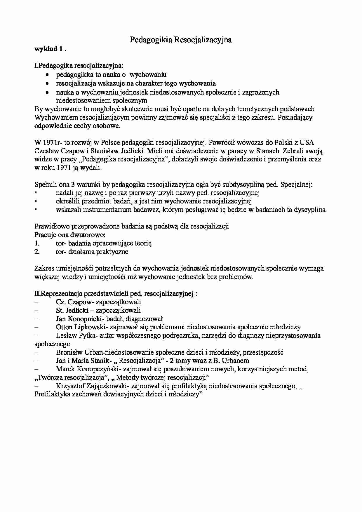 Pedagogika resocjalizacyjna-opracowanie - strona 1
