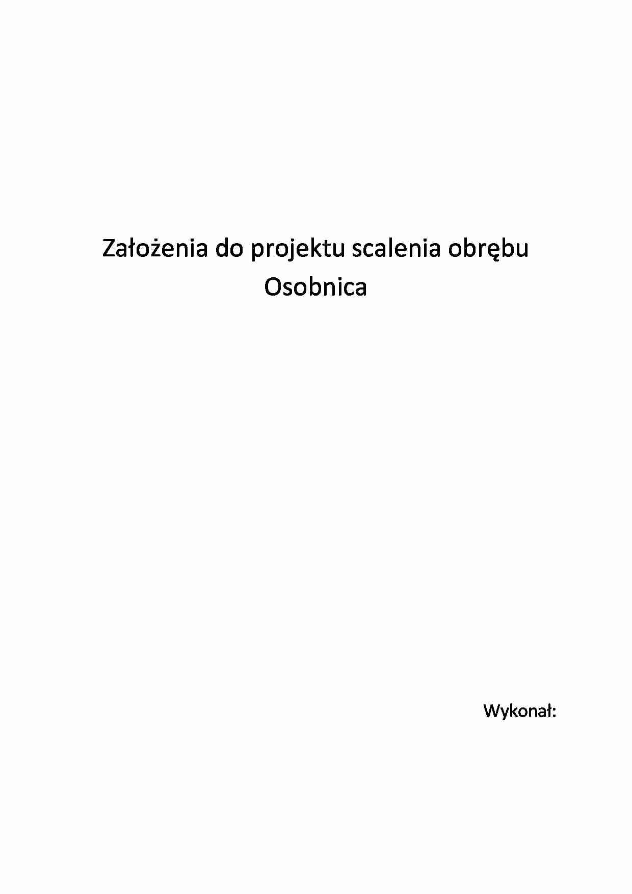 Założenia do projektu scalenia obrębu Osobnica- opracowanie - strona 1