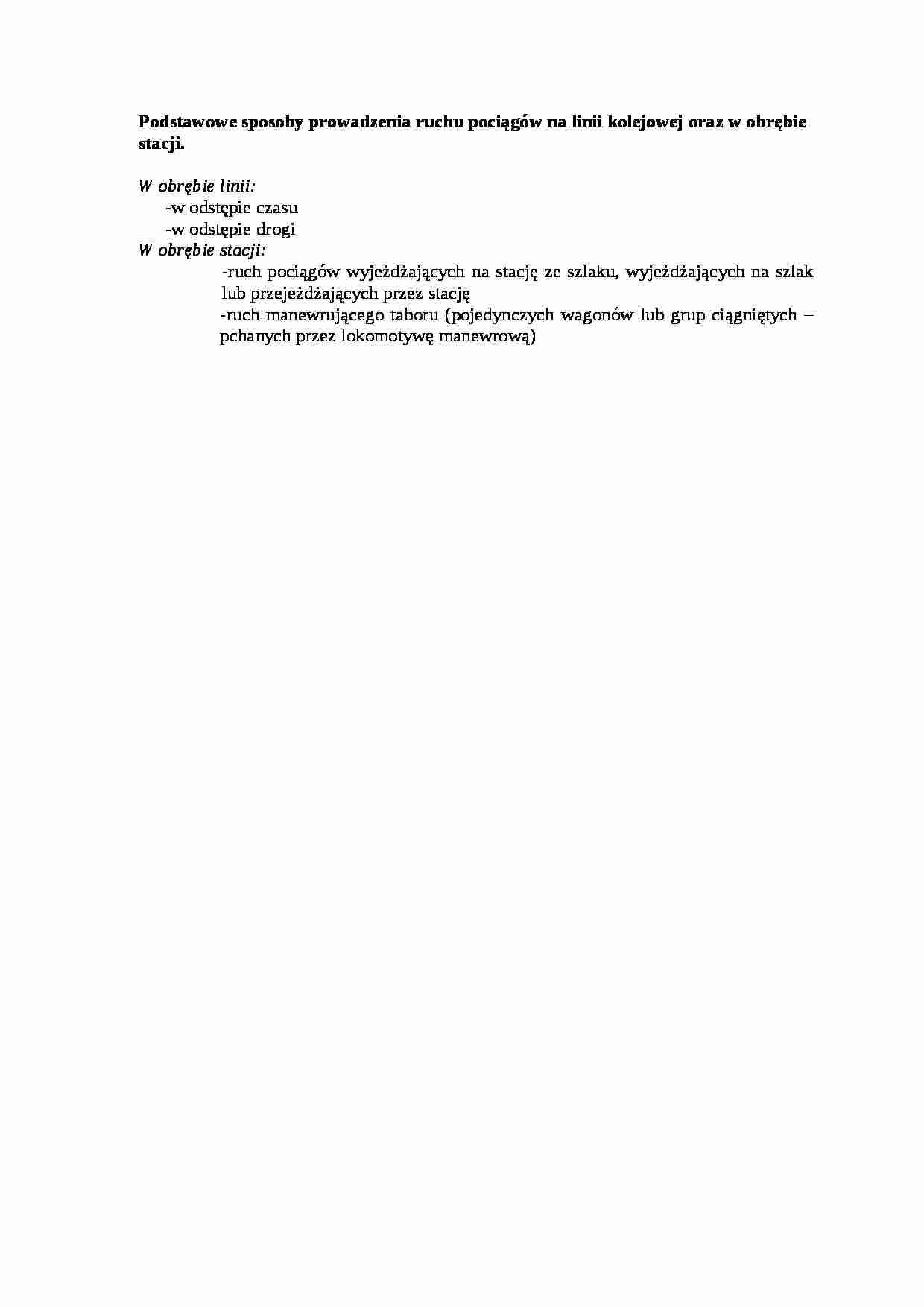Podstawowe sposoby prowadzenia ruchu pociągów - wykład - strona 1