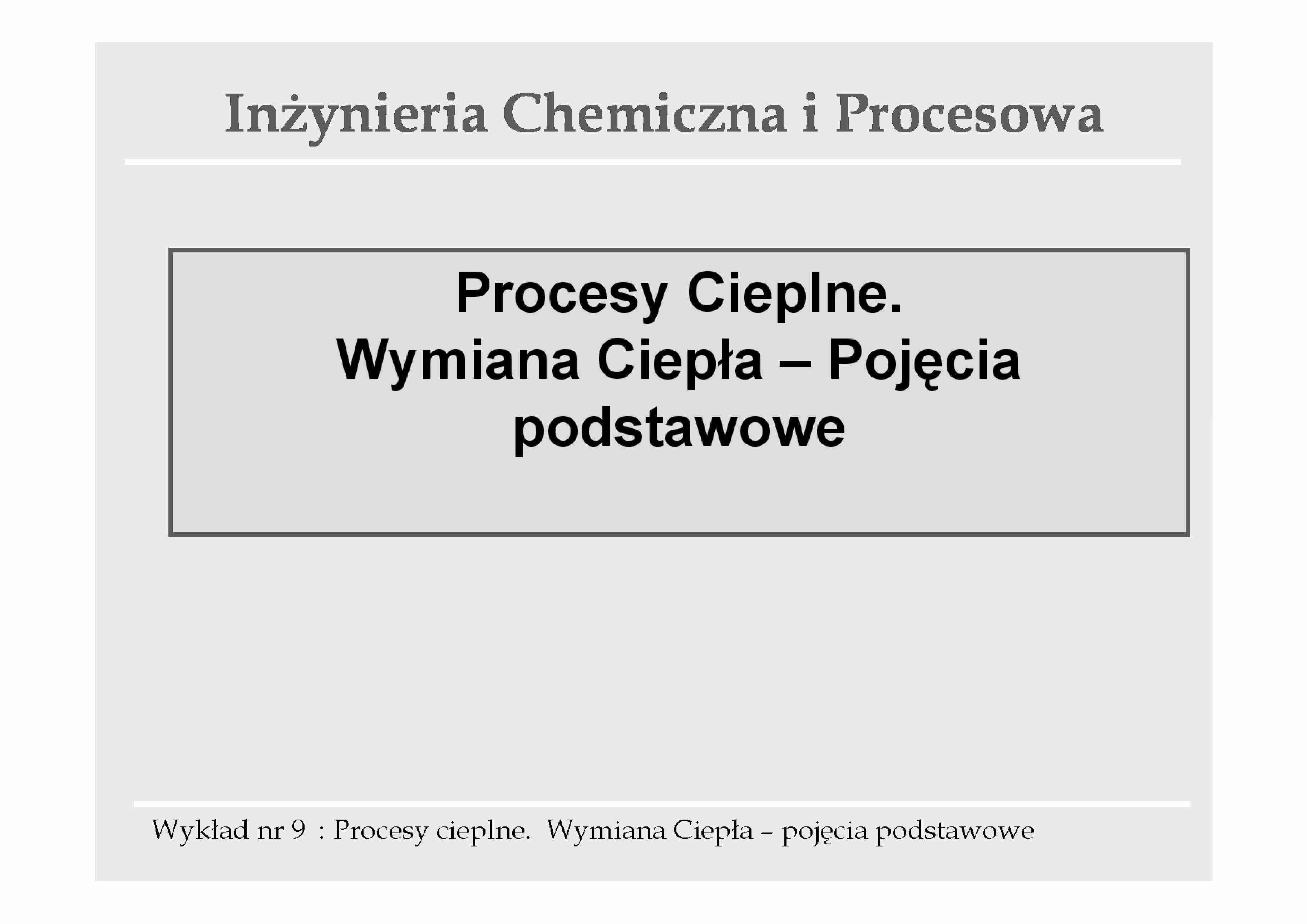 Wymiana ciepła - pojęcia podstawowe - wykład - strona 1