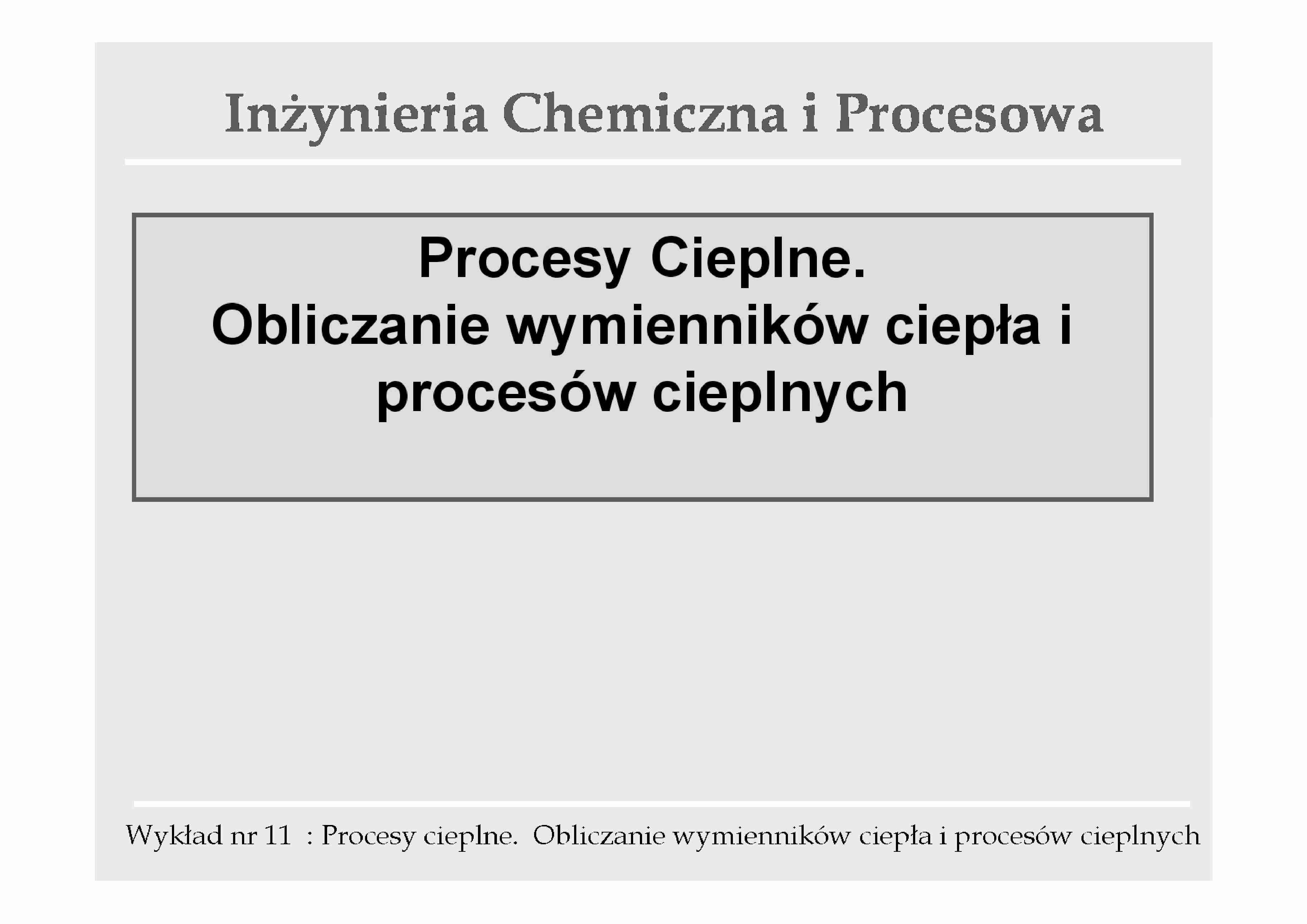 Obliczanie wymienników ciepła i procesów cieplnych - wykład - strona 1