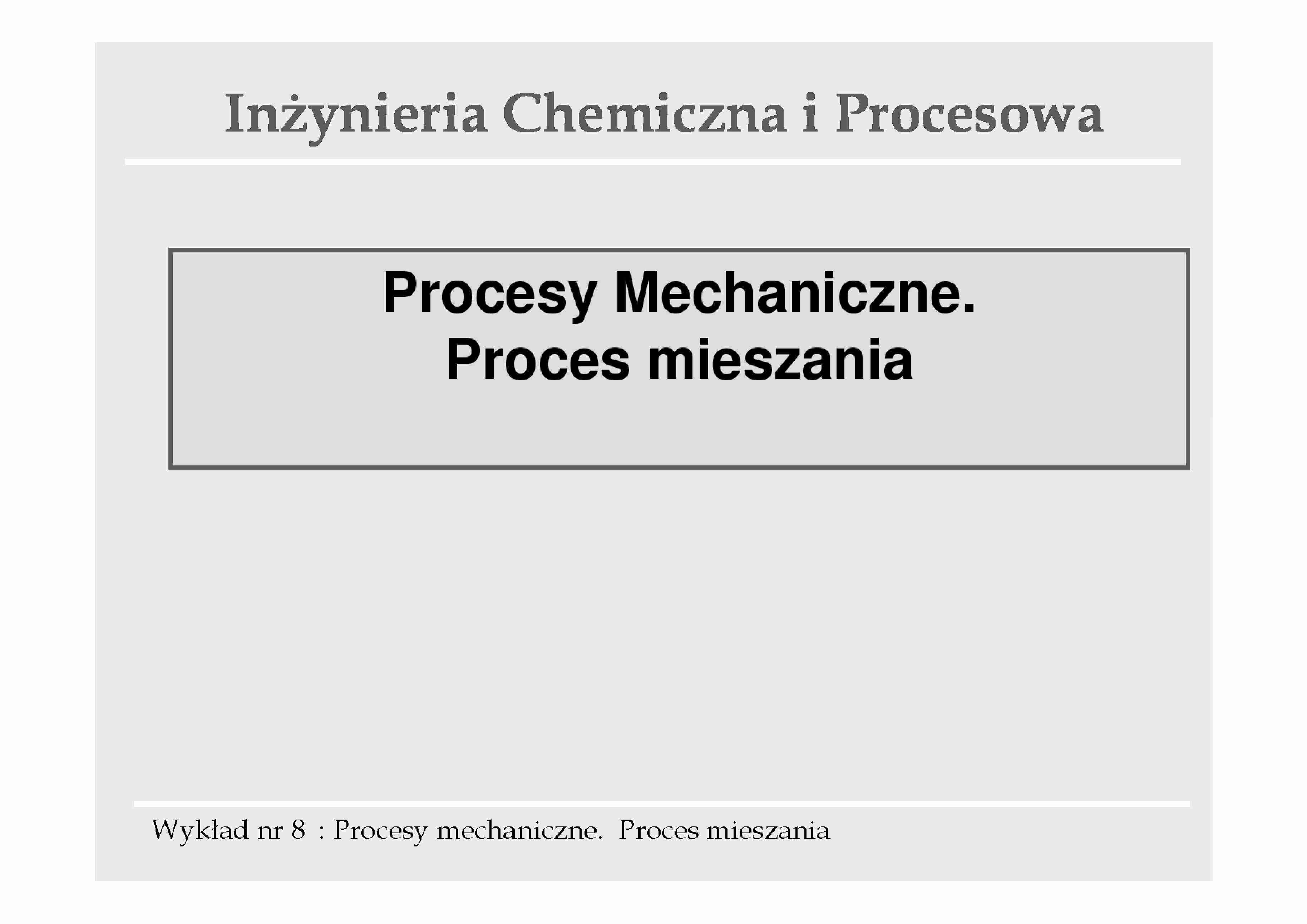 Proces mieszania - wykład - strona 1