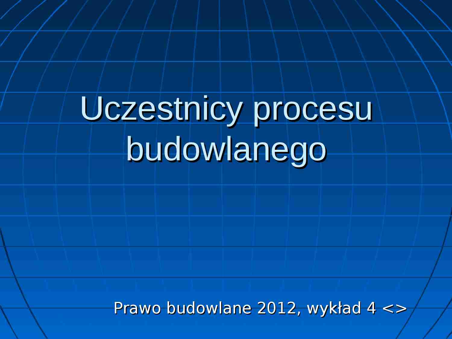 Uczestnicy procesu budowlanego - prezentacja - strona 1
