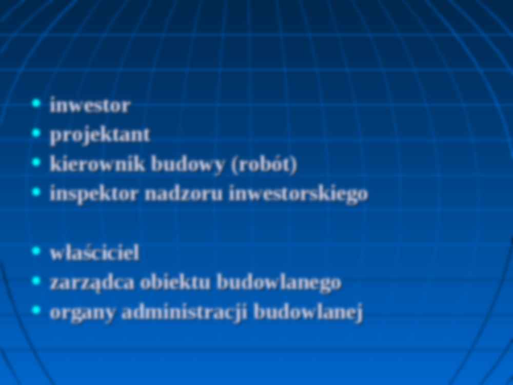 Uczestnicy procesu budowlanego - prezentacja - strona 2