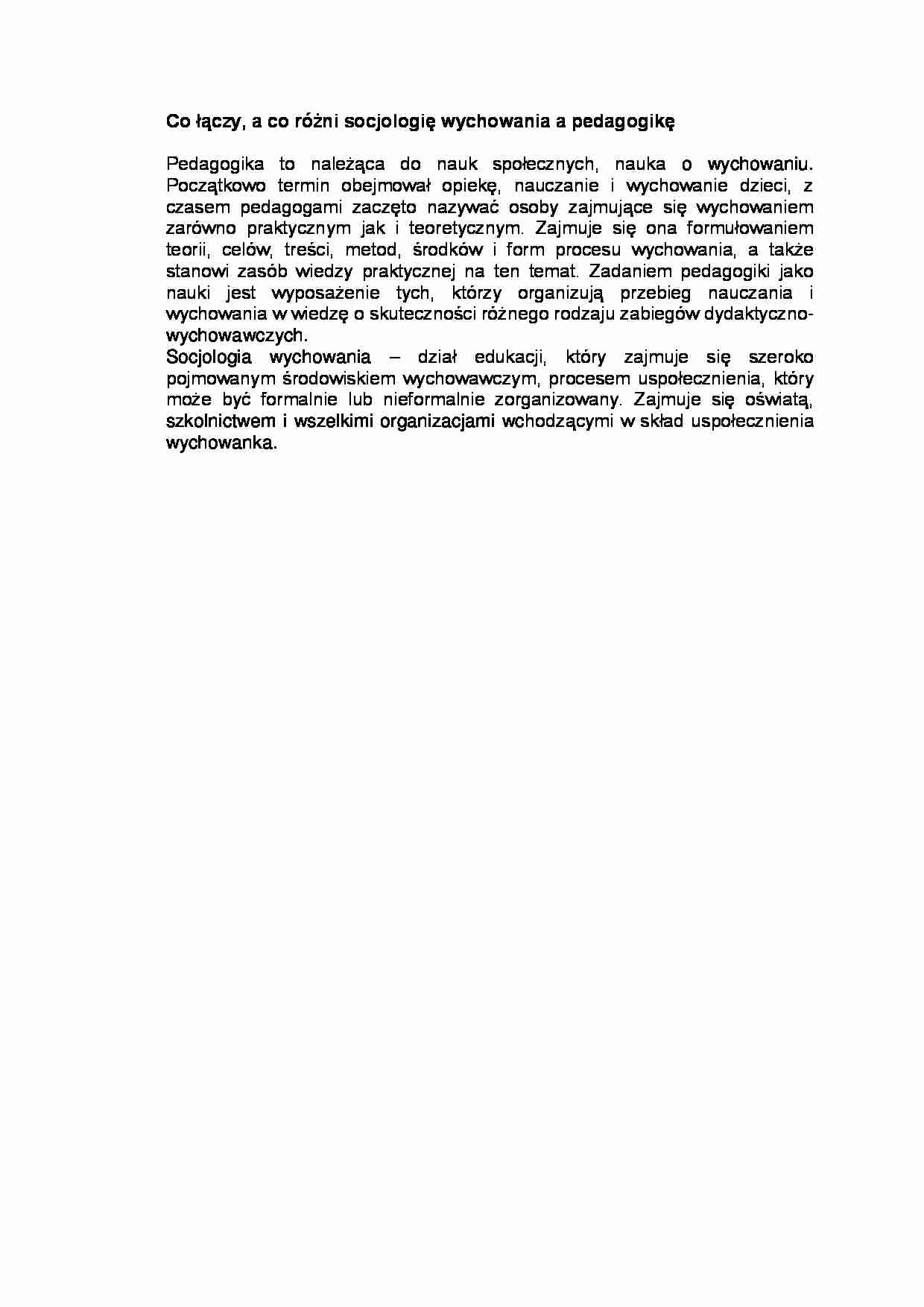 Socjologia wychowania a pedagogika - porównanie - strona 1