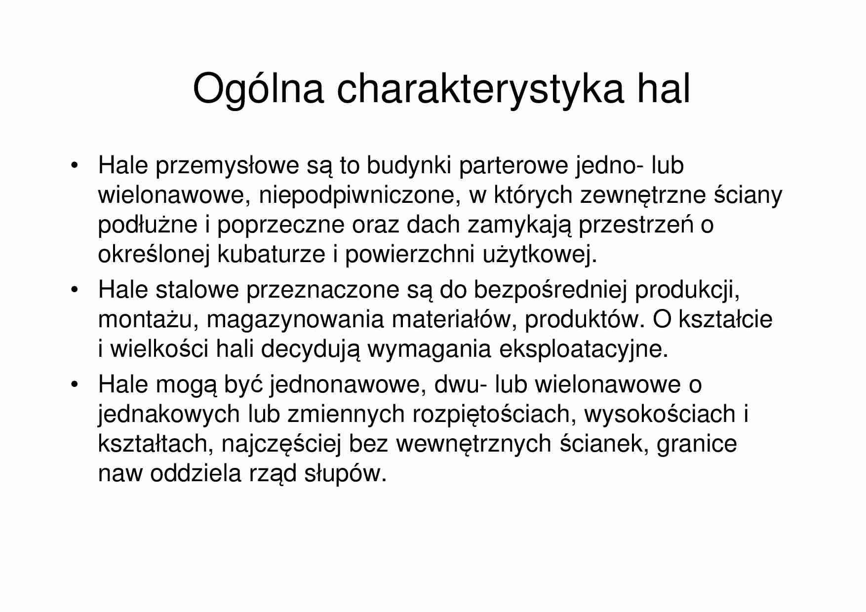 Ogólna charakterystyka hal - omówienie - strona 1