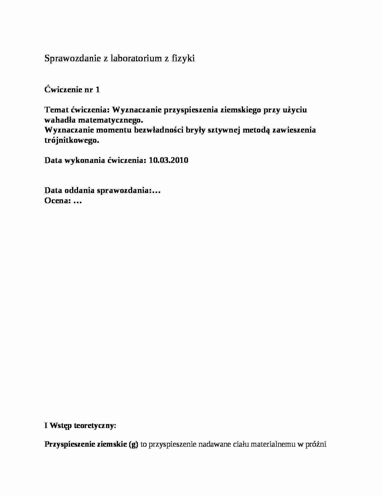 sprawozdanie : Wyznaczanie przyspieszenia ziemskiego przy użyciu wahadła matematycznego. - strona 1