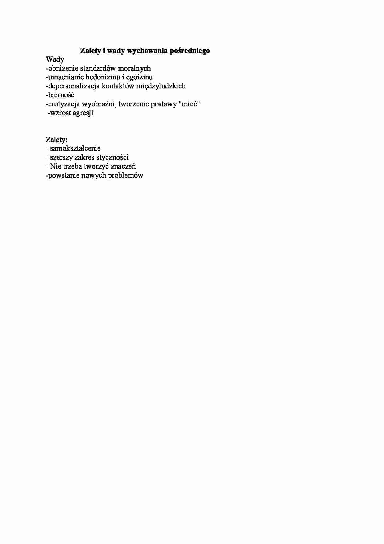 Zalety i wady wychowania pośredniego - omówienie  - strona 1
